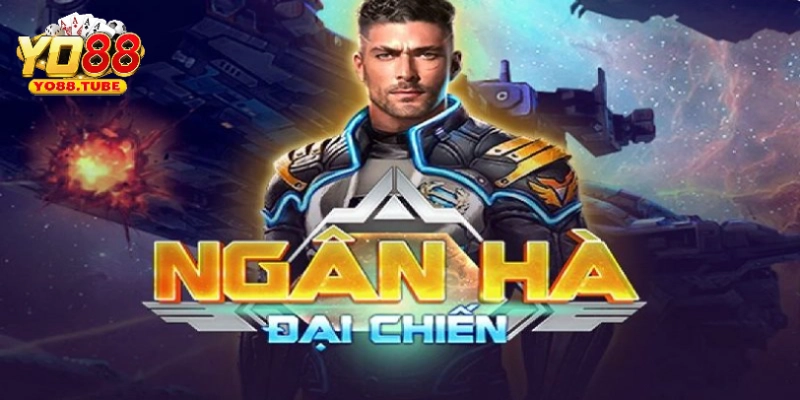 ngân hà đại chiến